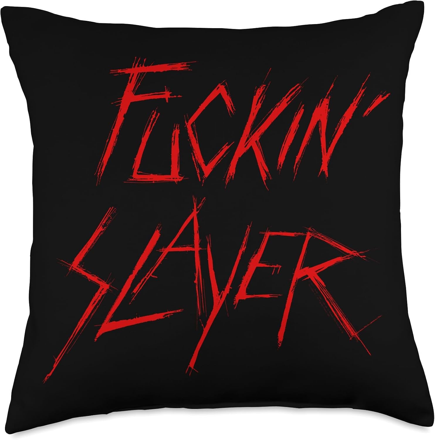 - F^^^Ing  Throw Pillow
